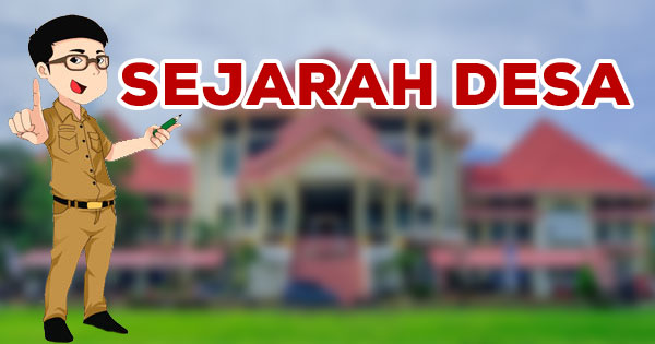 Sejarah Desa